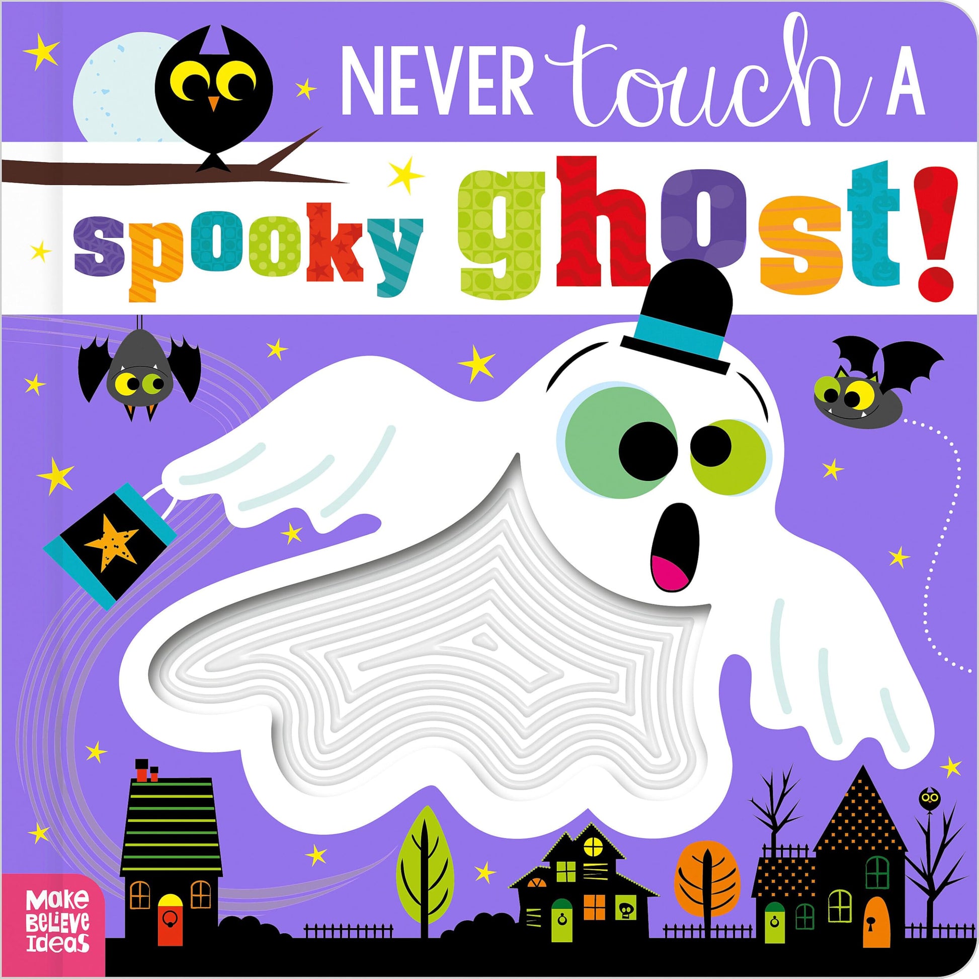 Never Touch a Spooky Ghost! by Lansley, Holly