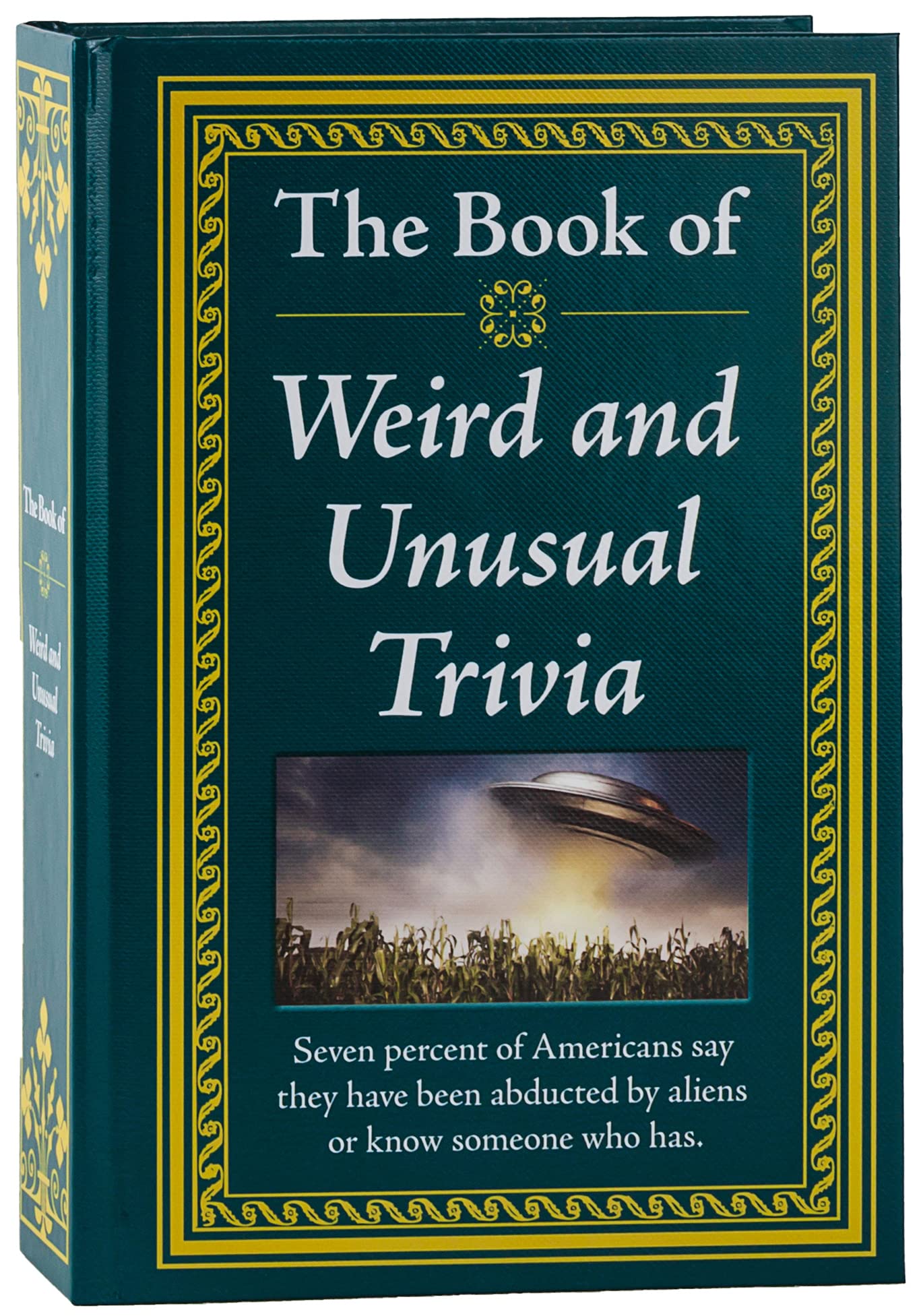 The Book of Weird and Unusual Trivia by Publications International Ltd