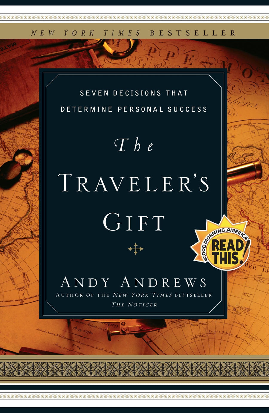 The Traveler's Gift: Seven Decisions That Determine Personal Success -- Andy Andrews, Paperback