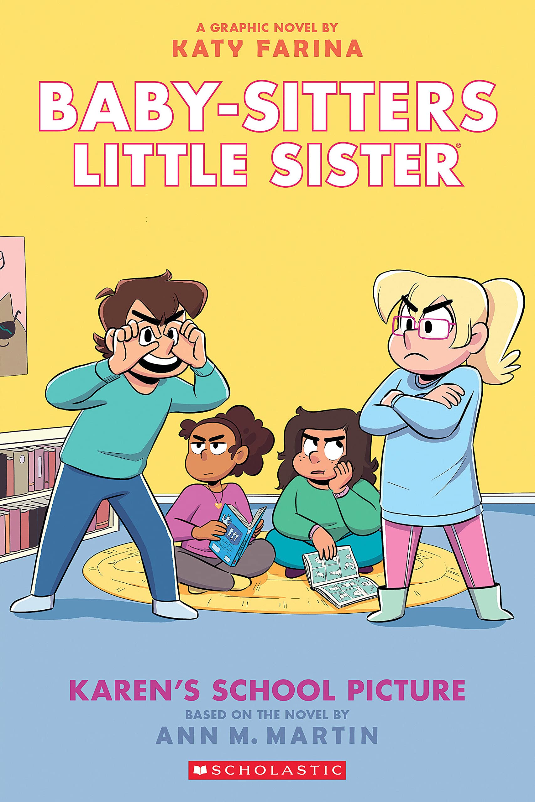 Karen's School Picture: A Graphic Novel (Baby-Sitters Little Sister #5) (Adapted Edition) by Martin, Ann M.