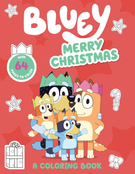 Bluey: Merry Christmas: A Coloring Book -- Penguin Young Readers Licenses, Paperback