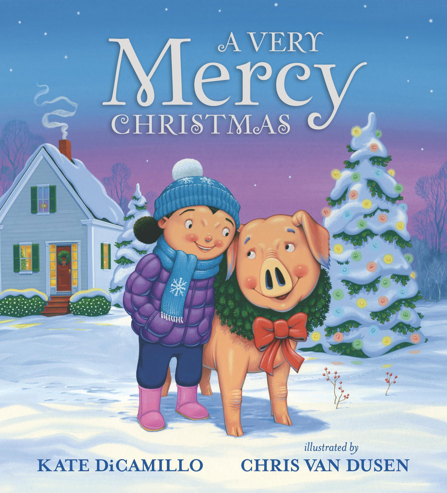 A Very Mercy Christmas -- Kate DiCamillo, Hardcover