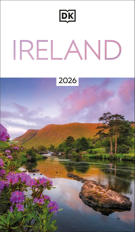 DK Ireland: Must-See Sights. Culture & History. Detailed Maps & Tours. Covers Dublin, Cork, Galway, Kerry, & More -- Dk Travel, Paperback