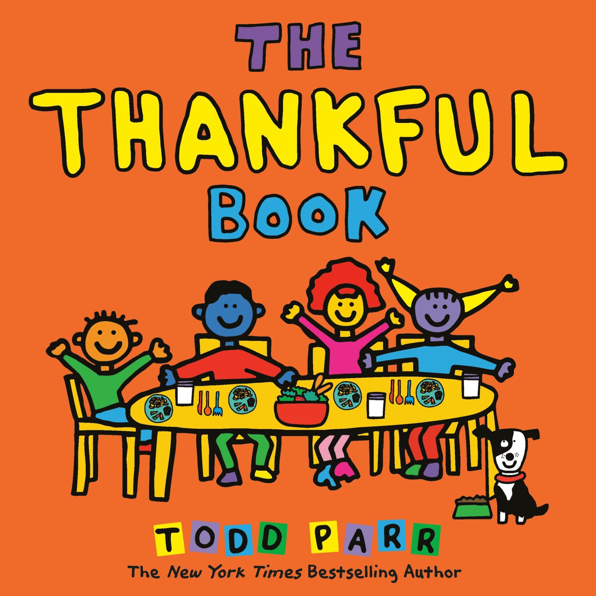 The Thankful Book by Parr, Todd