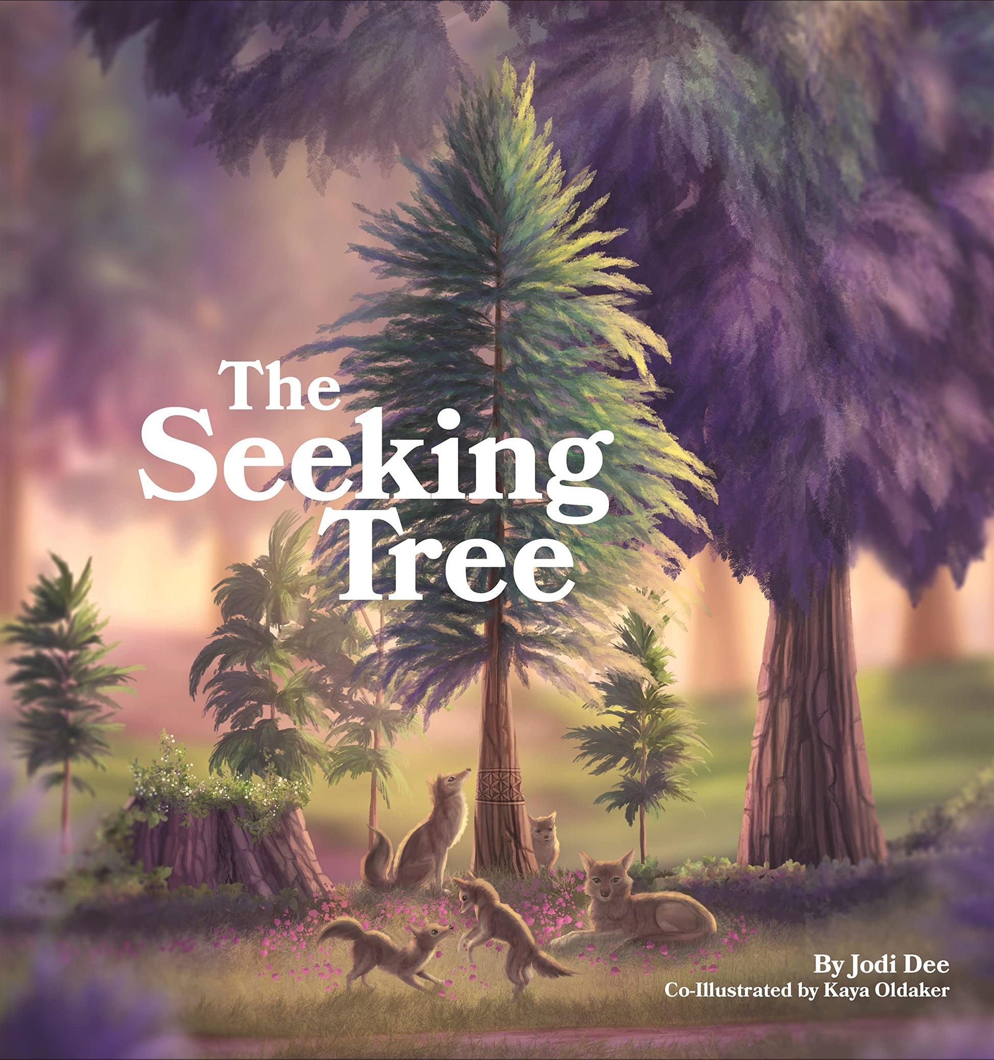 The Seeking Tree by Jodi Dee