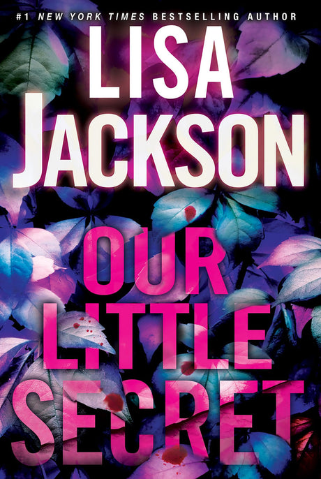 Our Little Secret -- Lisa Jackson, Hardcover