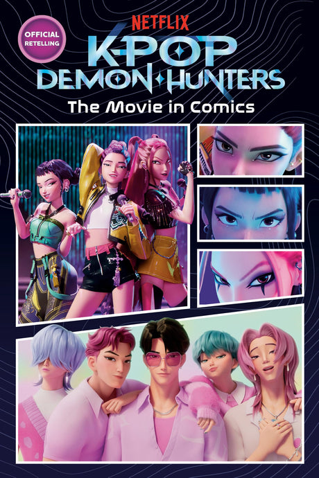 Kpop Demon Hunters: The Movie in Comics: The Official Retelling in Comic Form -- Random House, Paperback