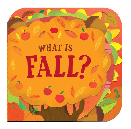 What Is Fall? -- Random House, Board Book
