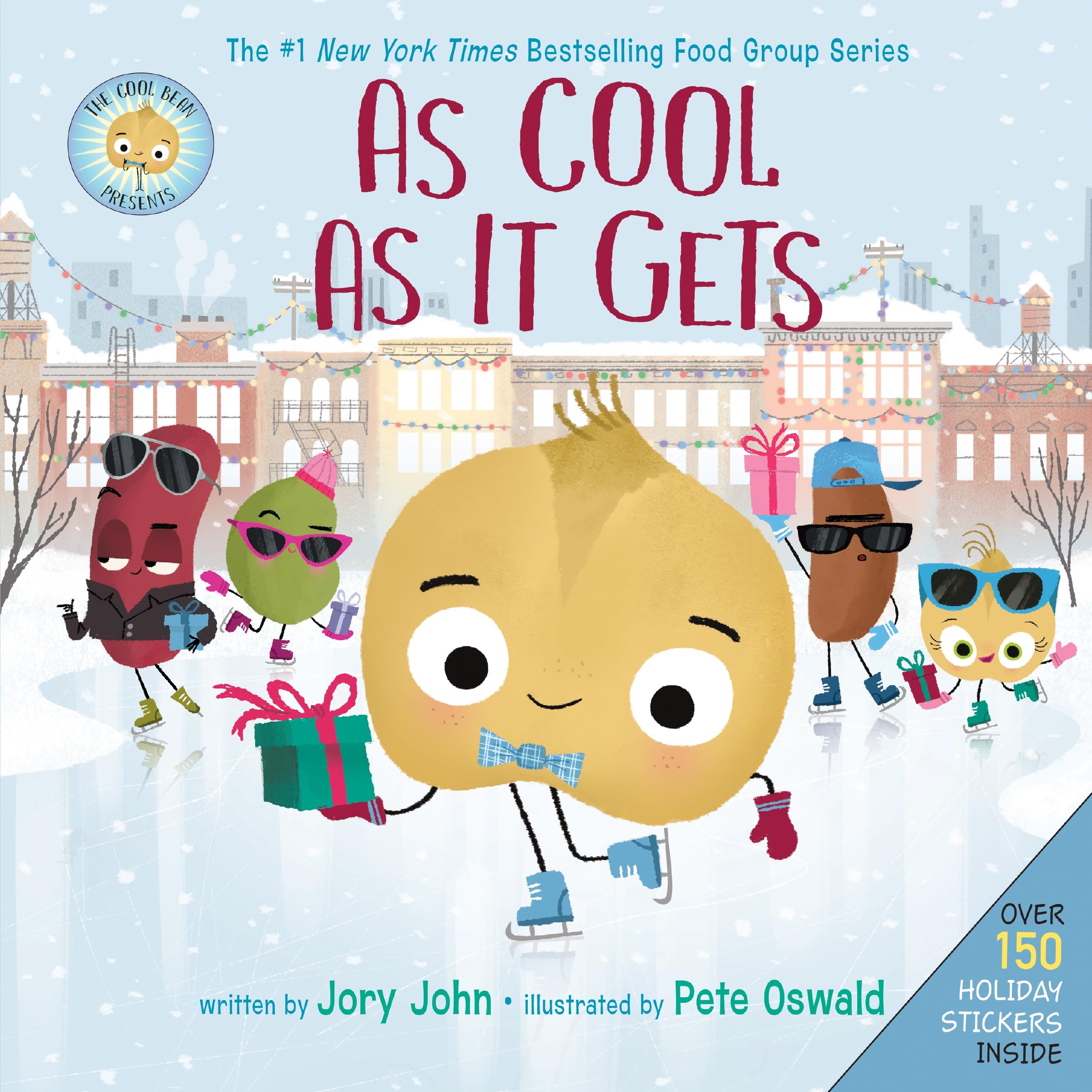 The Cool Bean Presents: As Cool as It Gets: Over 150 Stickers Inside by John, Jory