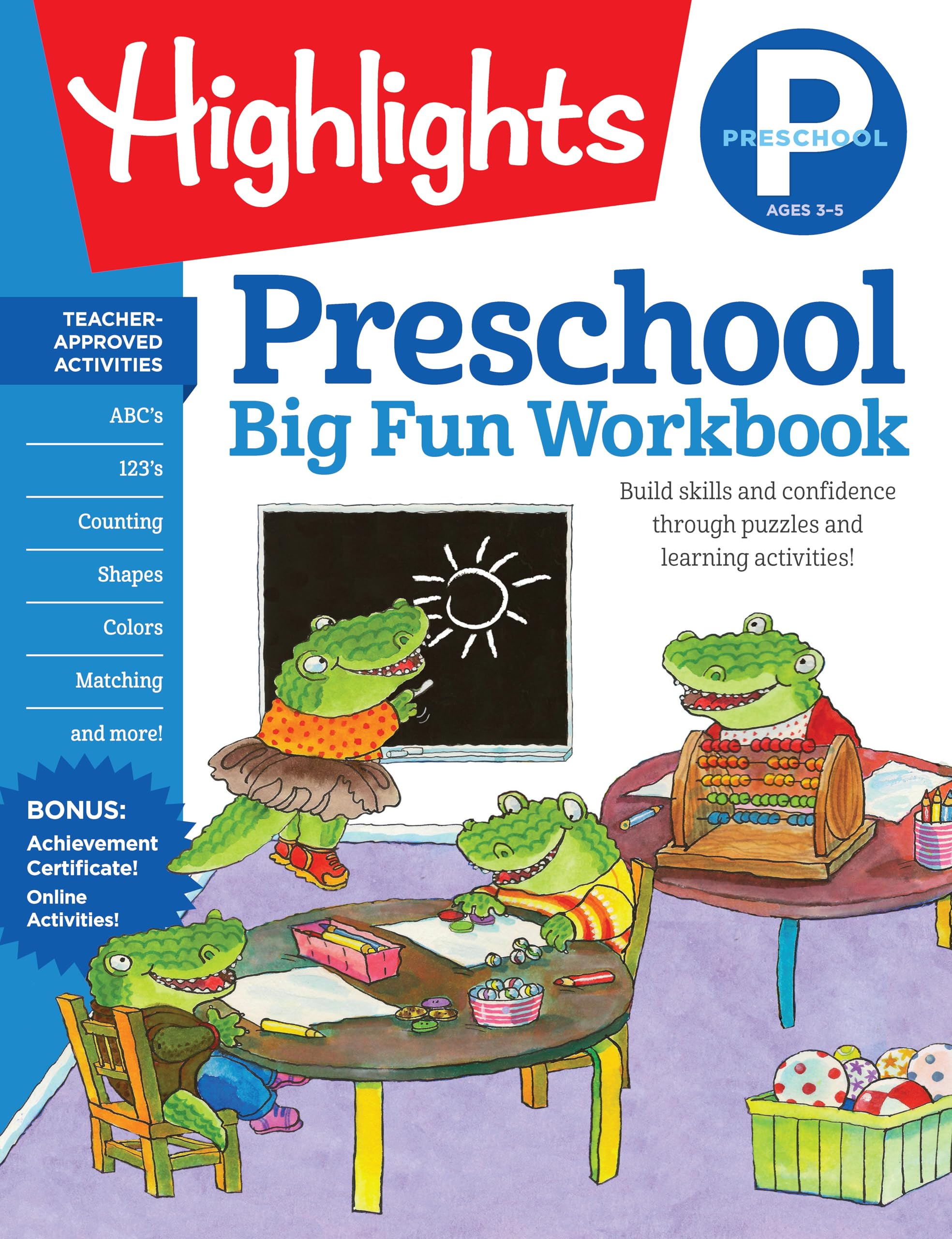 The Big Fun Preschool Activity Book: Build Skills and Confidence Through Puzzles and Early Learning Activities! by Highlights