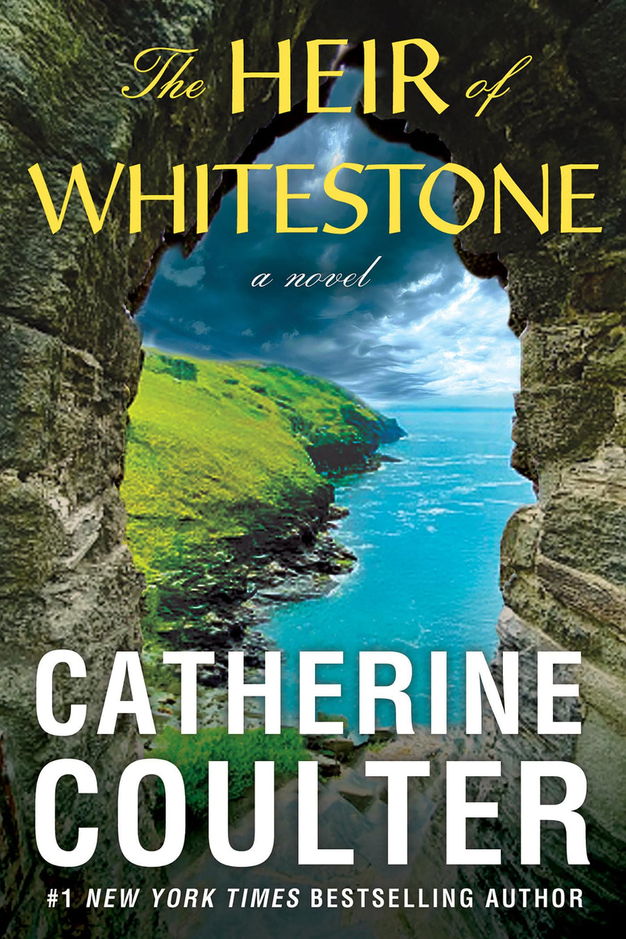 The Heir of Whitestone -- Catherine Coulter, Hardcover