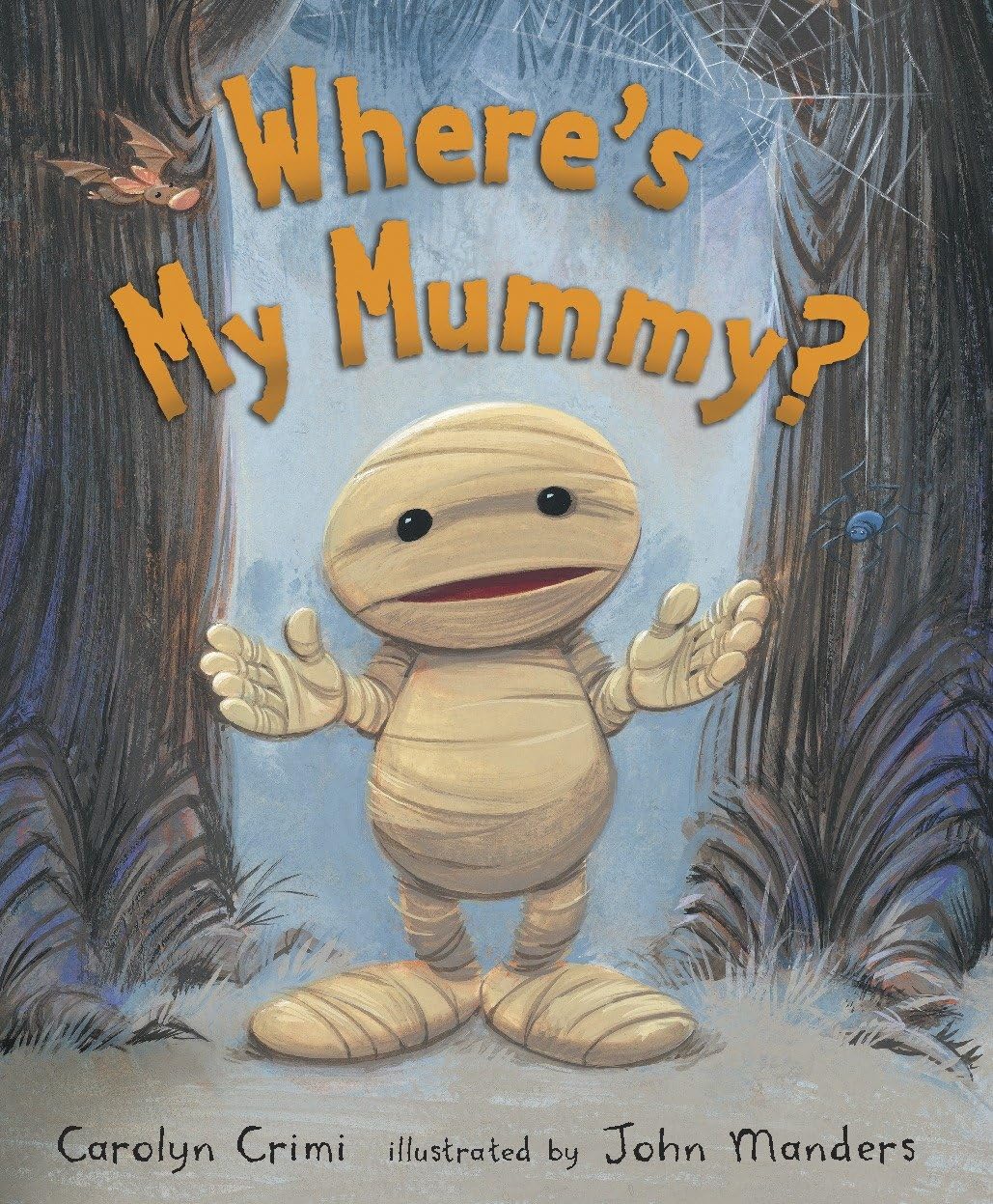 Where's My Mummy? by Crimi, Carolyn