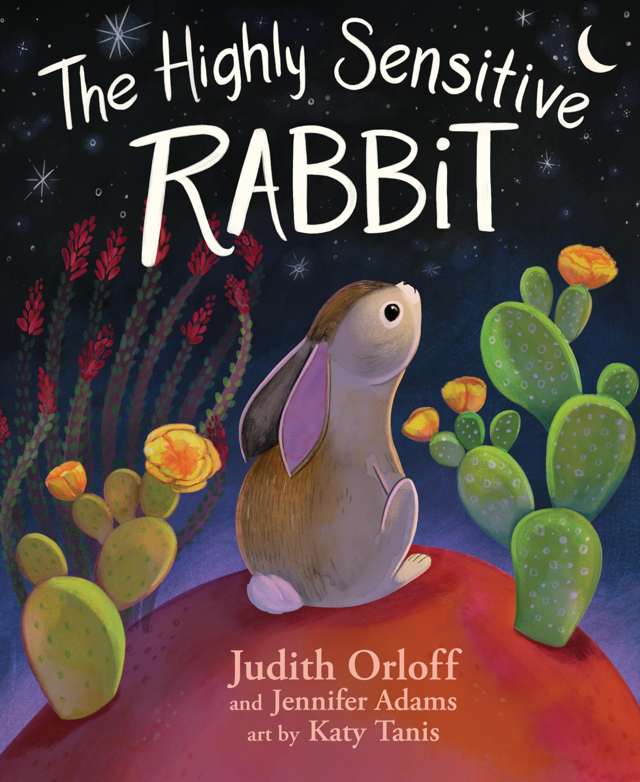 The Highly Sensitive Rabbit by Orloff, Judith