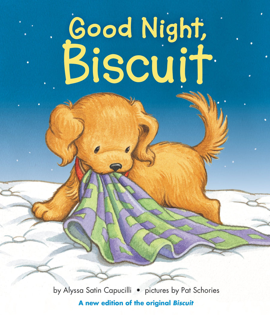 Good Night, Biscuit: A Padded -- Alyssa Satin Capucilli, Board Book