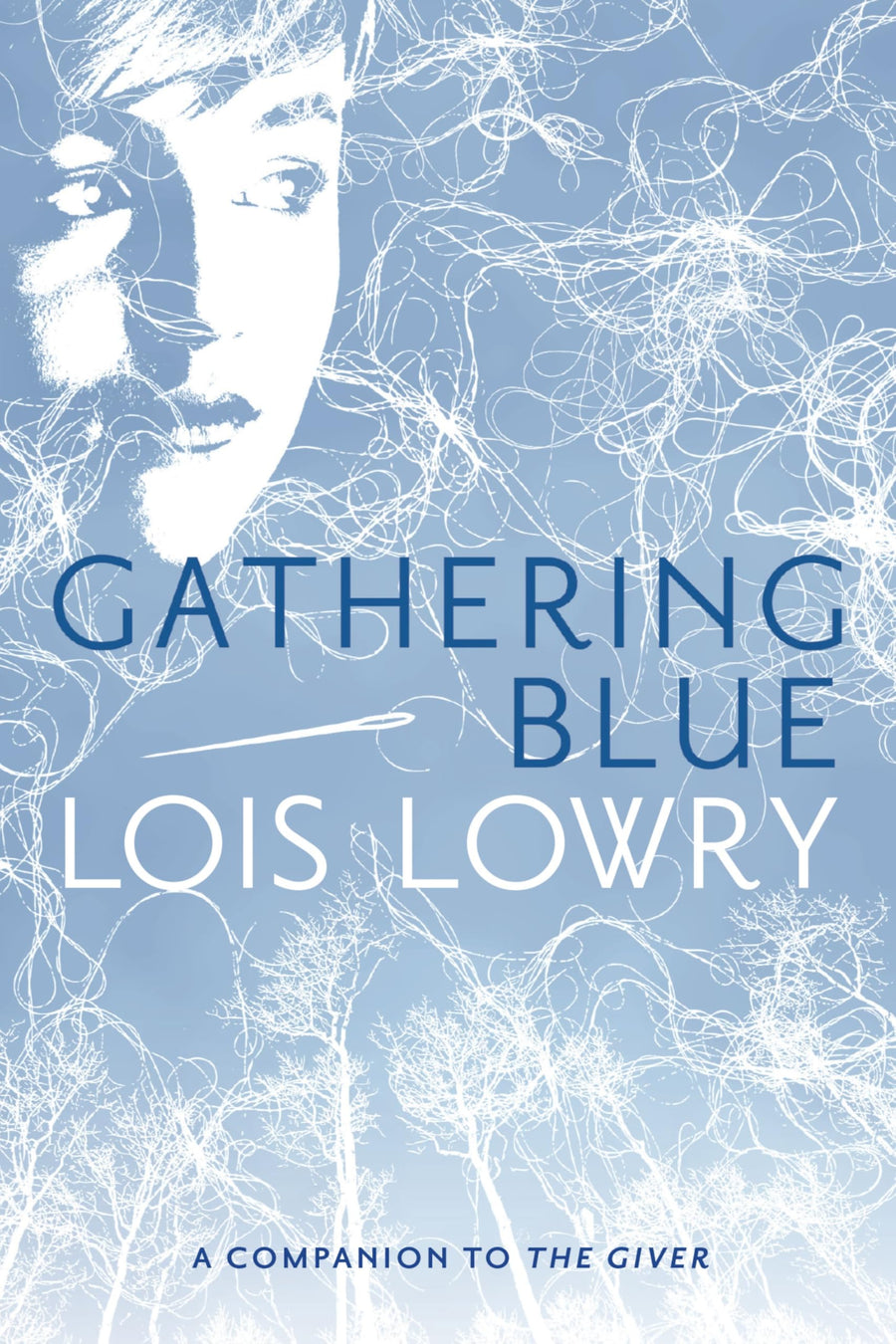 Gathering Blue, 2 -- Lois Lowry, Paperback