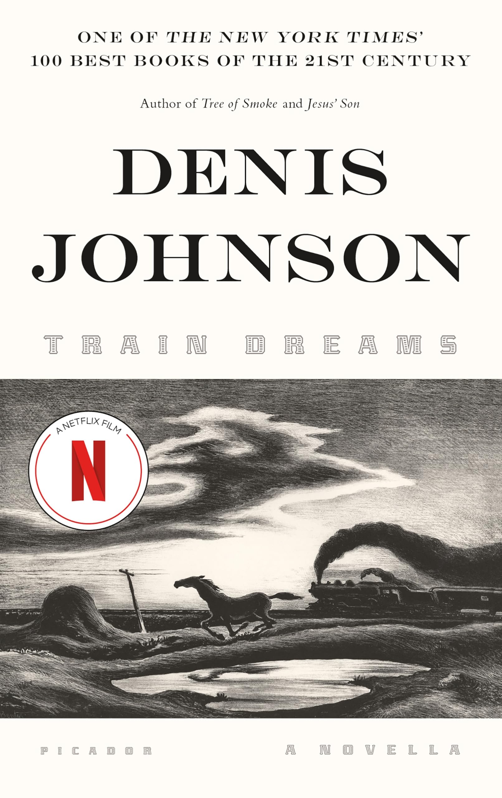 Train Dreams: A Novella by Johnson, Denis