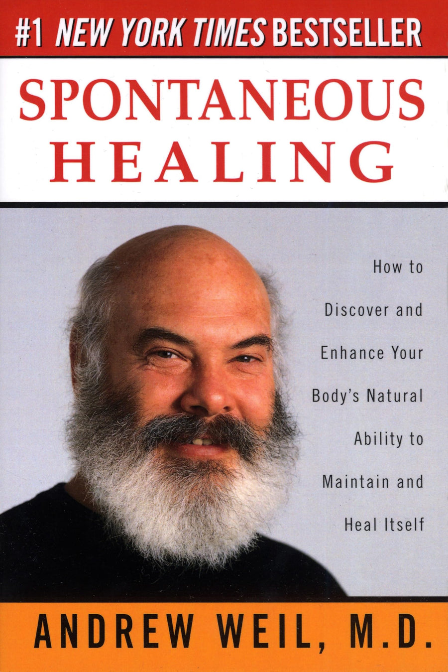 Used - Good | Spontaneous Healing -- Andrew Weil, Paperback