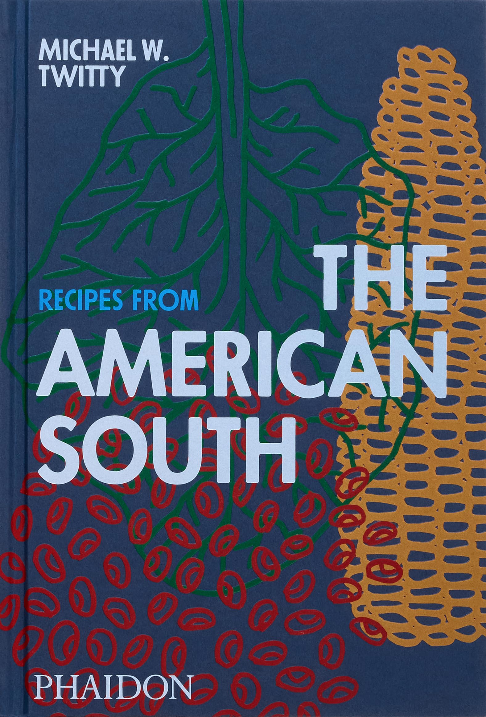 Recipes from the American South by Twitty, Michael W.