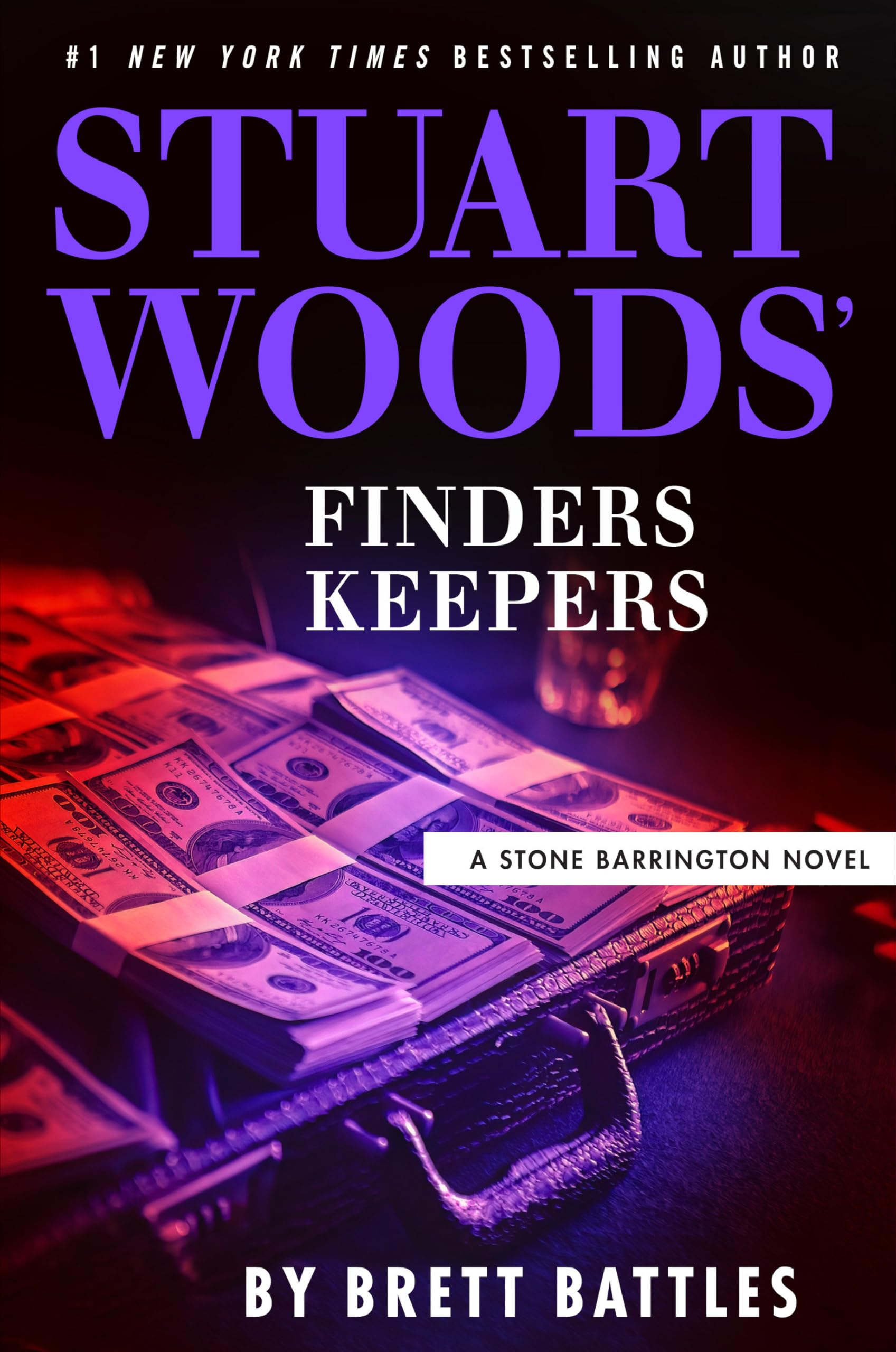 Stuart Woods' Finders Keepers by Battles, Brett
