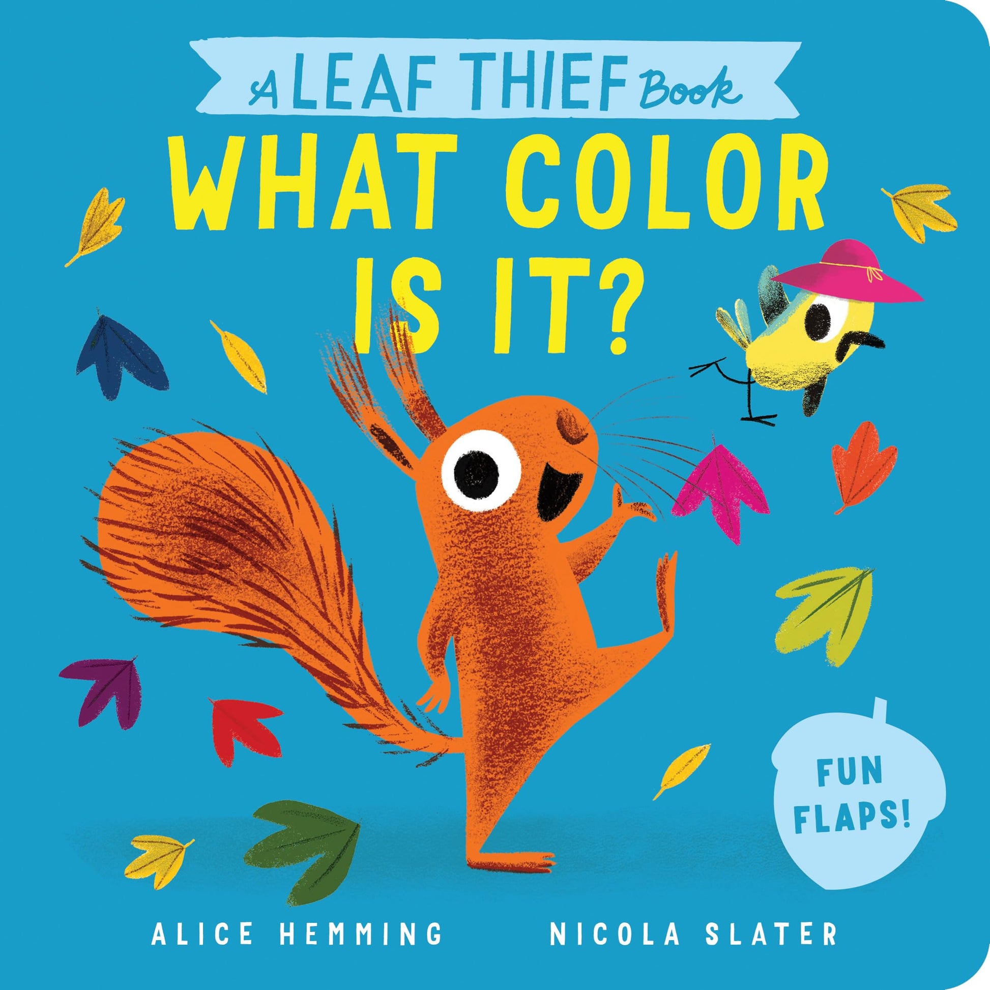 A Leaf Thief Book: What Color Is It? by Hemming, Alice