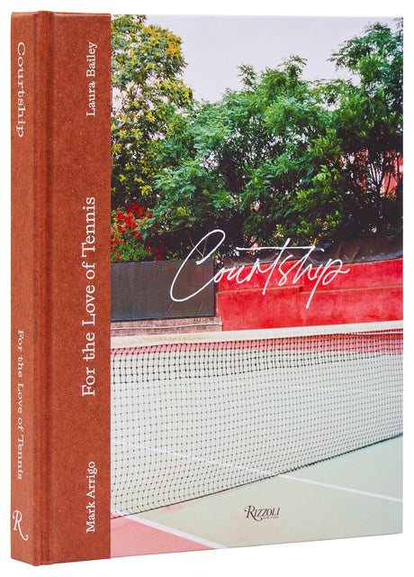 Courtship: For the Love of Tennis -- Laura Bailey, Hardcover