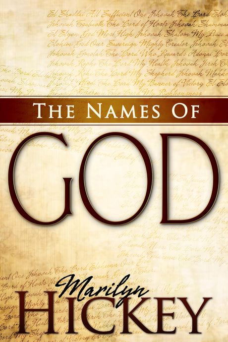 The Names of God -- Marilyn Hickey, Paperback