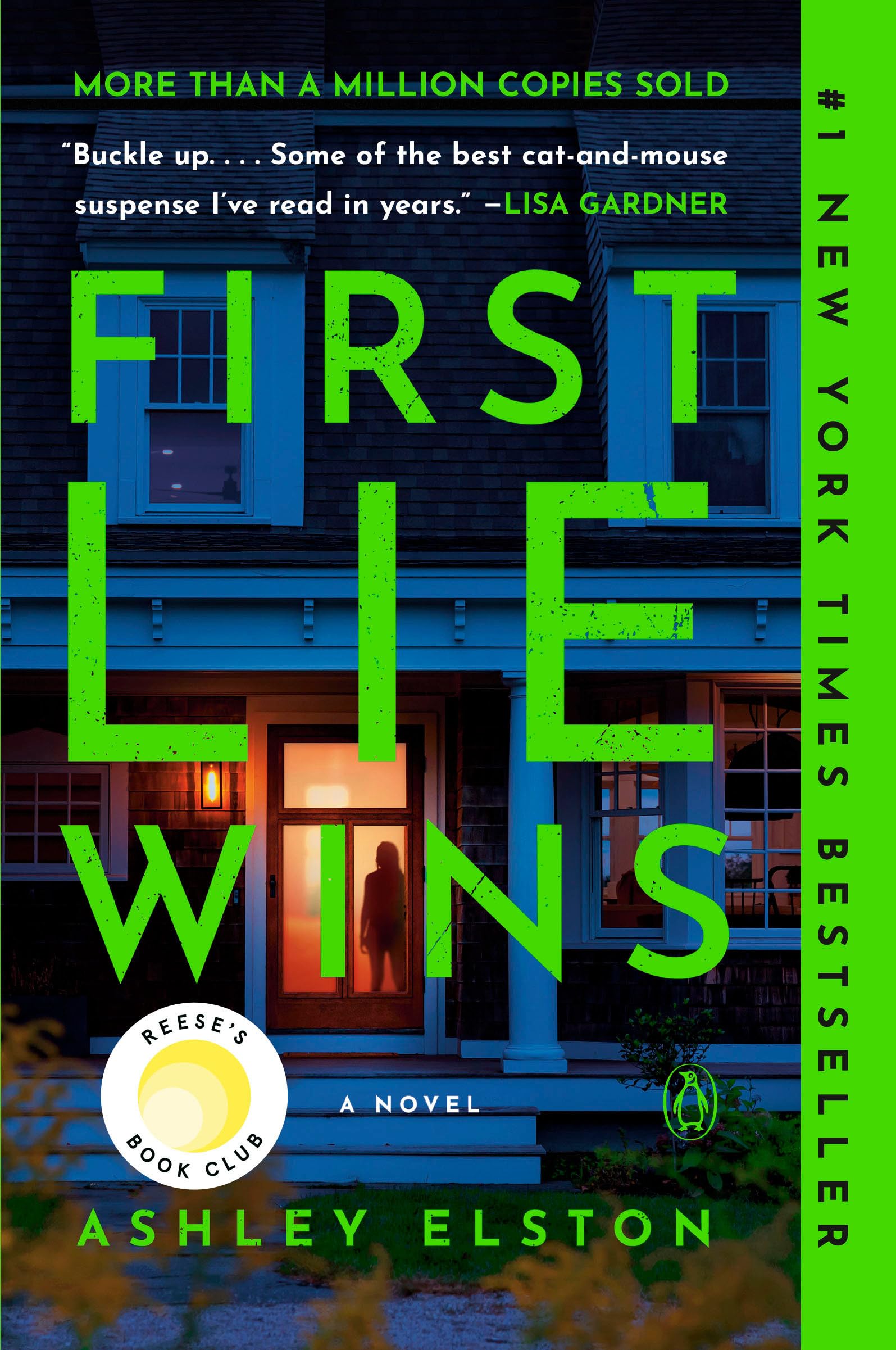 First Lie Wins: Reese's Book Club by Elston, Ashley
