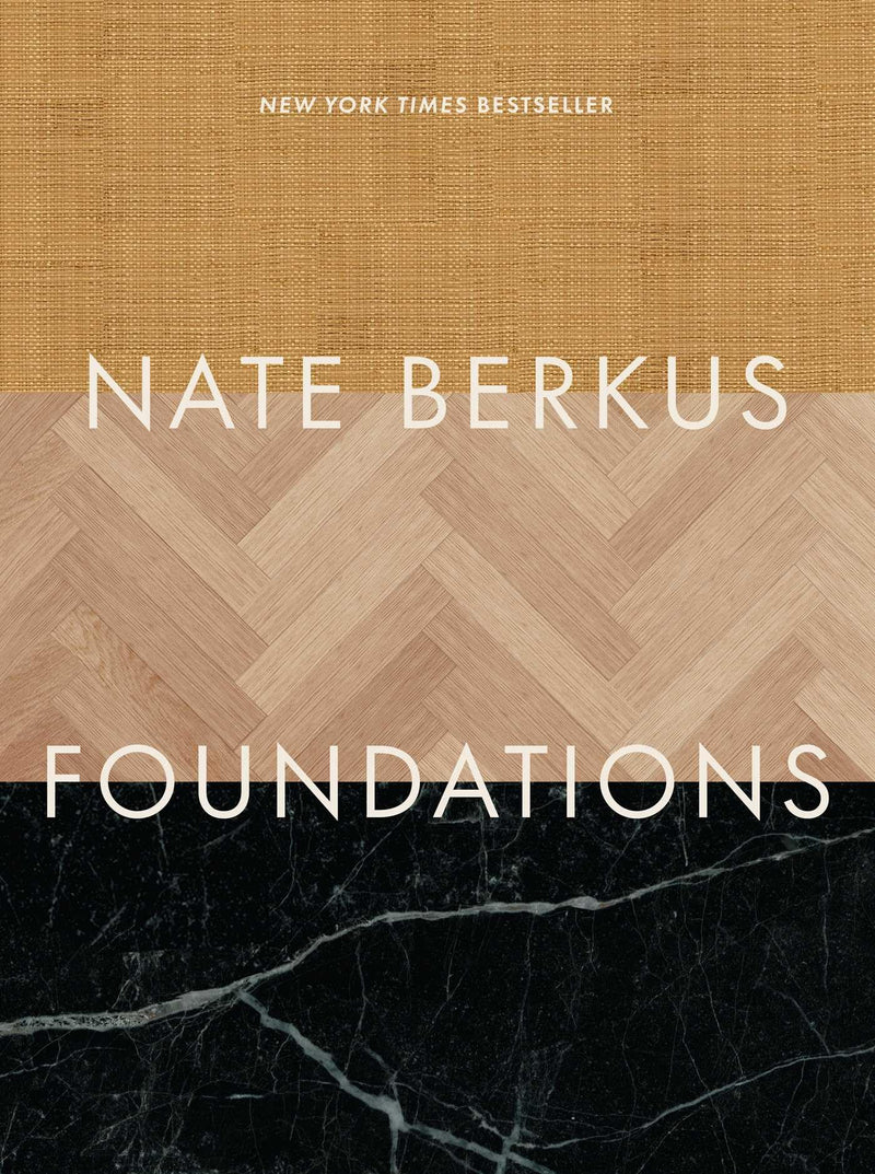 Foundations: Timeless Design That Feels Personal by Berkus, Nate