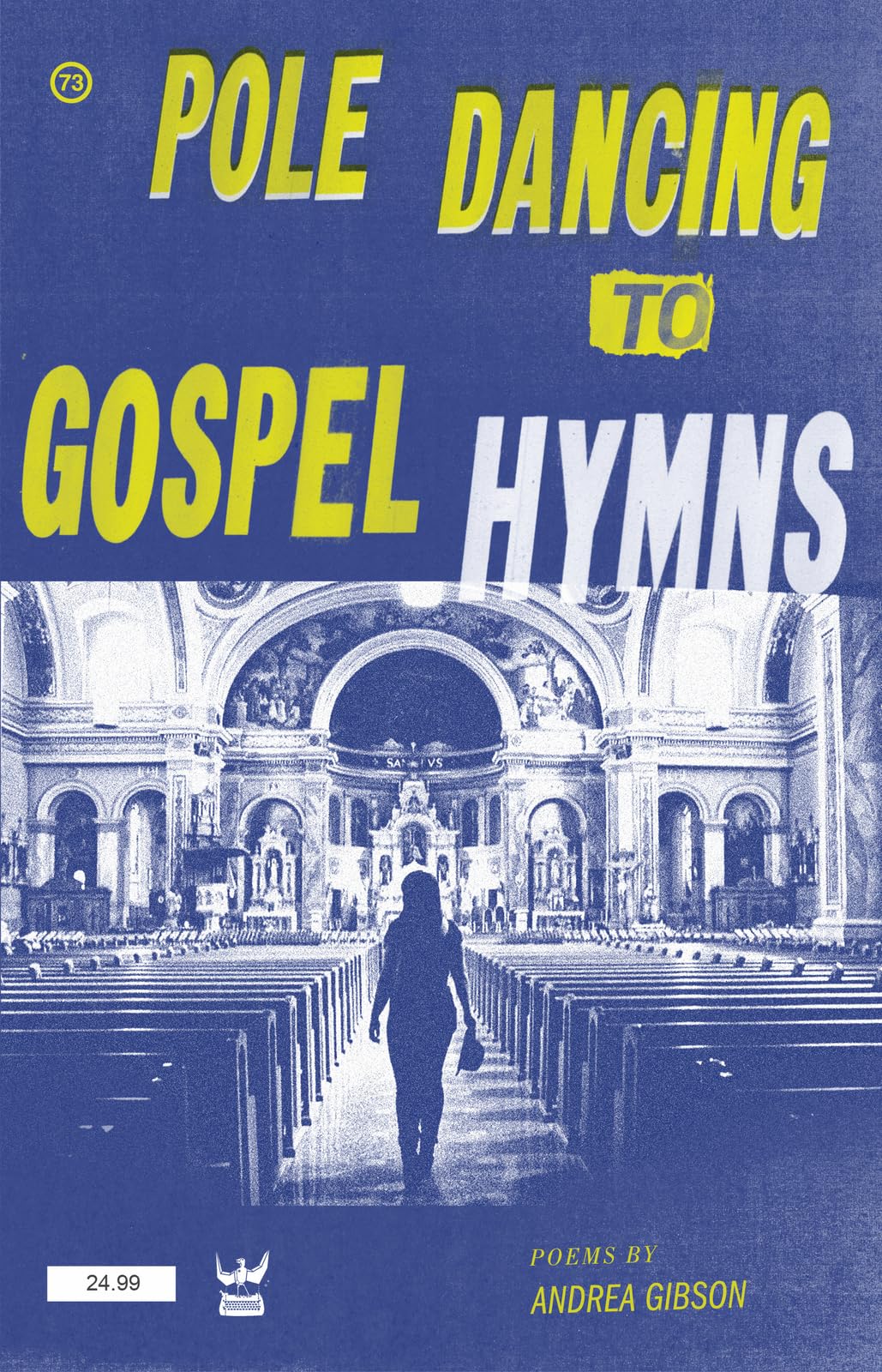 Pole Dancing To Gospel Hymns by Gibson, Andrea
