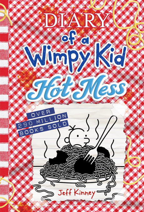 Hot Mess: A Laugh-Out-Loud Summer Disaster from the #1 International Bestselling Diary of a Wimpy Kid Series (Book 19) -- Jeff Kinney, Hardcover