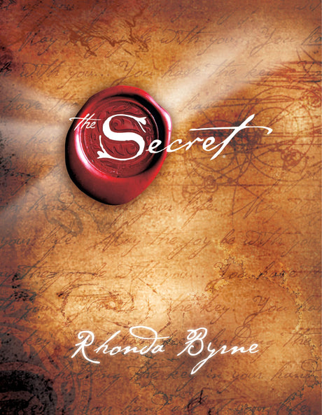 The Secret -- Rhonda Byrne, Hardcover