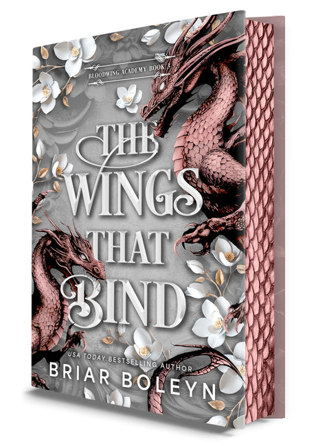 The Wings That Bind (Deluxe Edition): A Novel - An Intense Dark Academia Adventure of Magic, Betrayal, and Dangerous Secrets -- Briar Boleyn, Hardcover