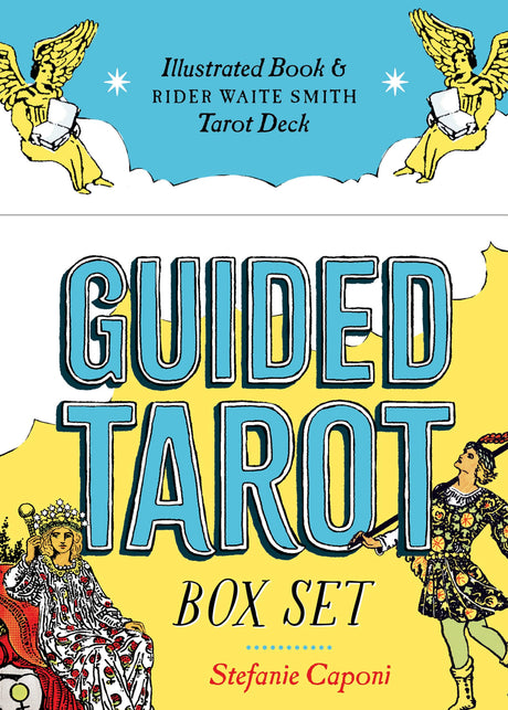 Guided Tarot Box Set: Illustrated Book & Rider Waite Smith Tarot Deck -- Stefanie Caponi, Other
