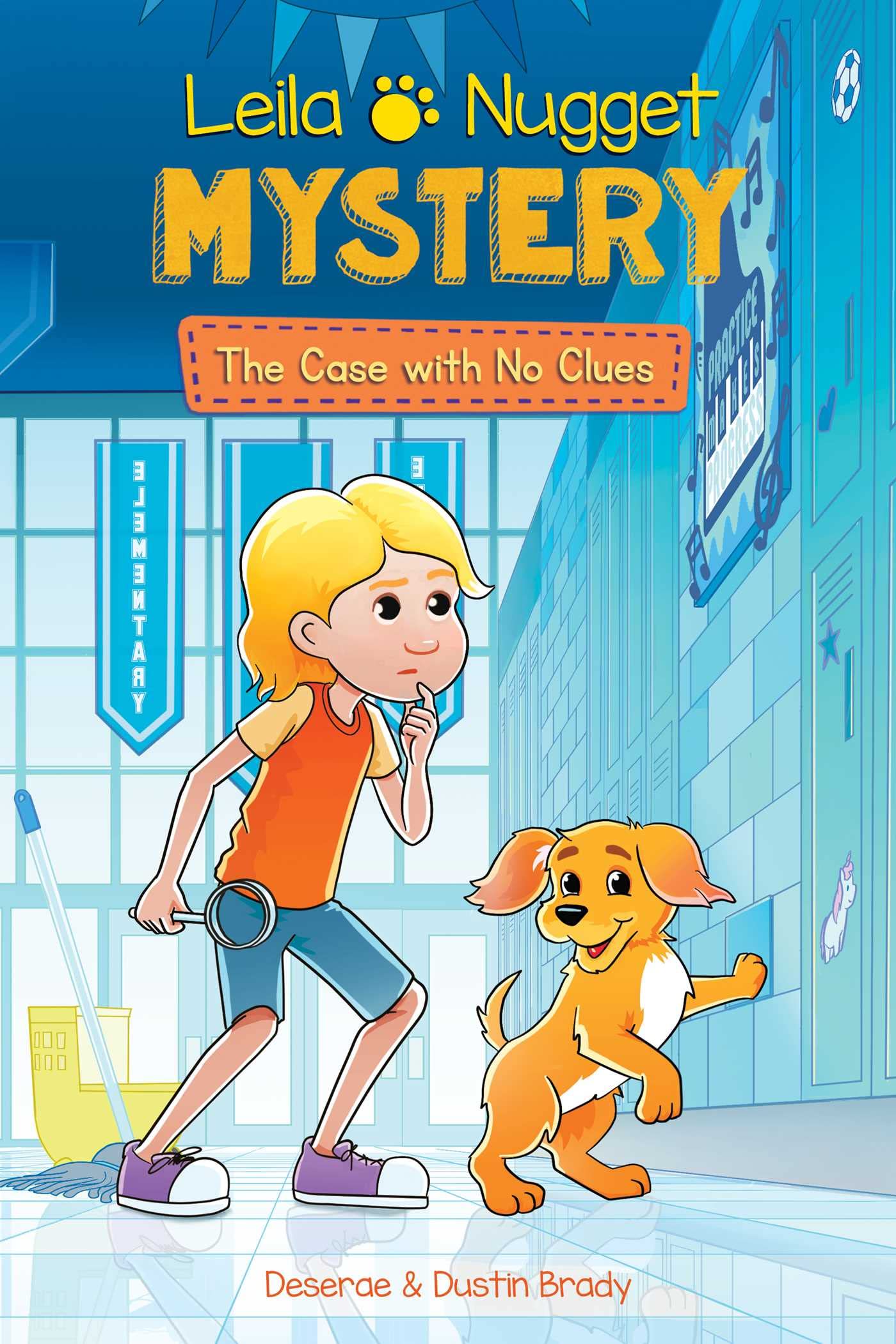 Leila & Nugget Mystery: The Case with No Clues Volume 2 by Brady, Dustin