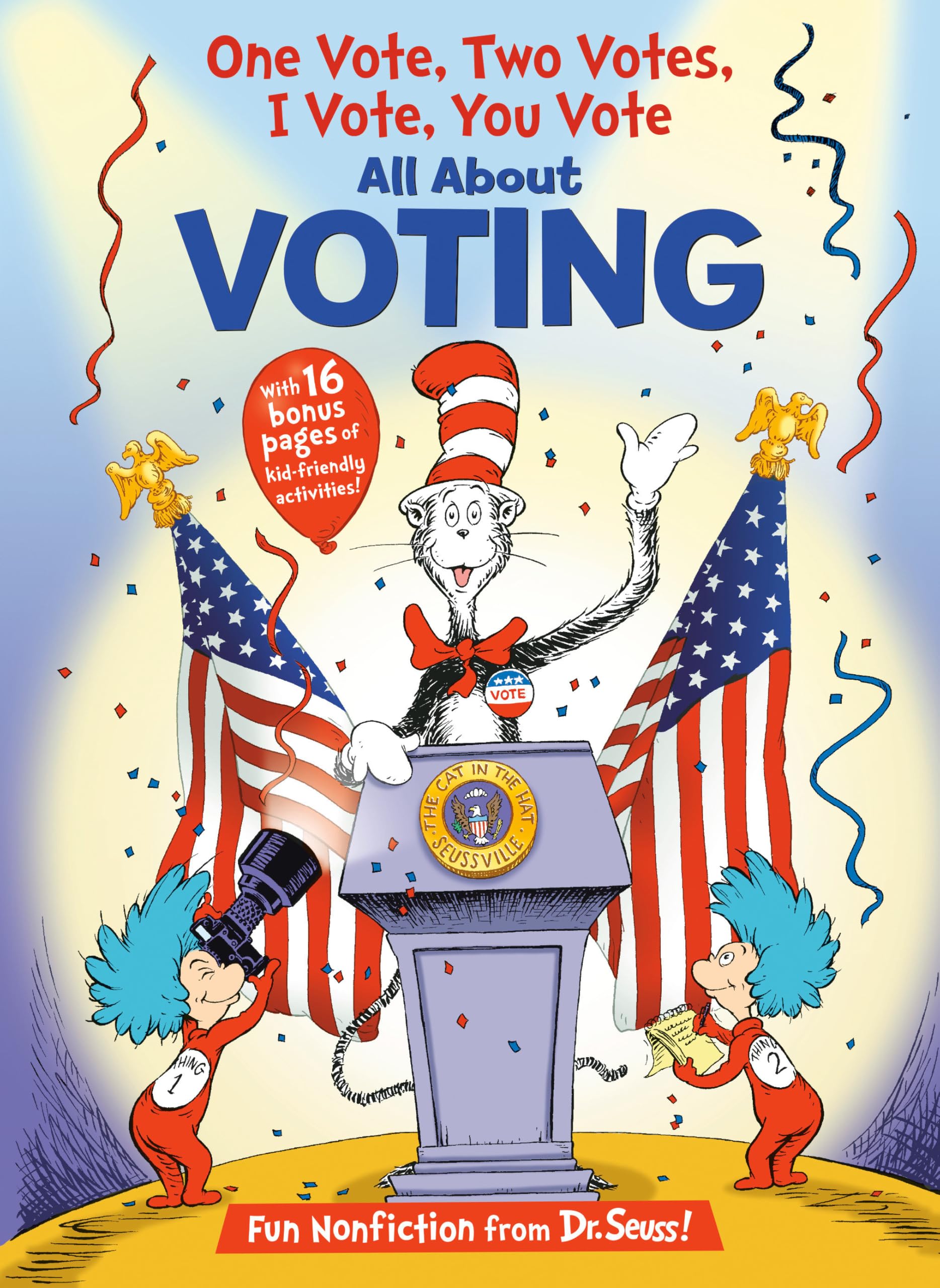 One Vote, Two Votes, I Vote, You Vote by Worth, Bonnie