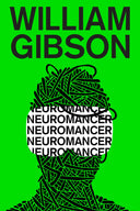 Neuromancer -- William Gibson, Paperback