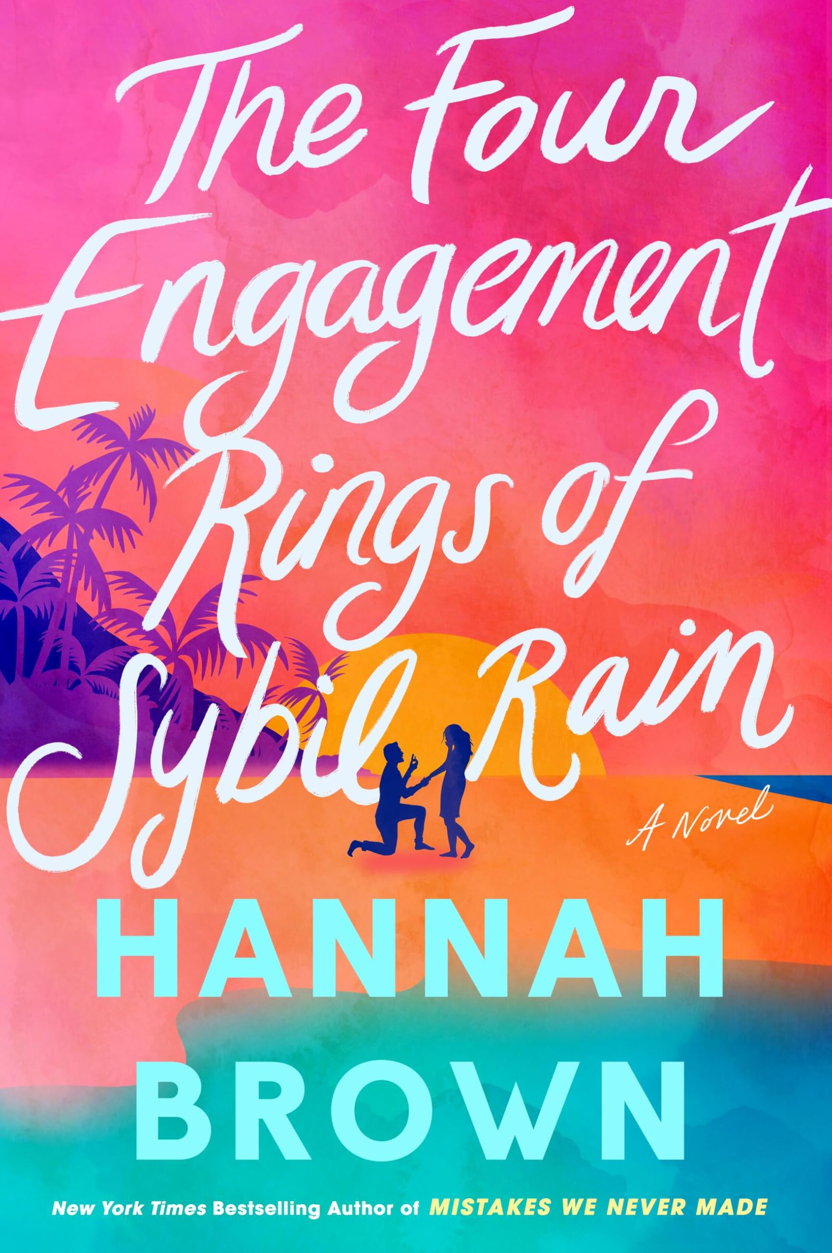 The Four Engagement Rings of Sybil Rain by Brown, Hannah