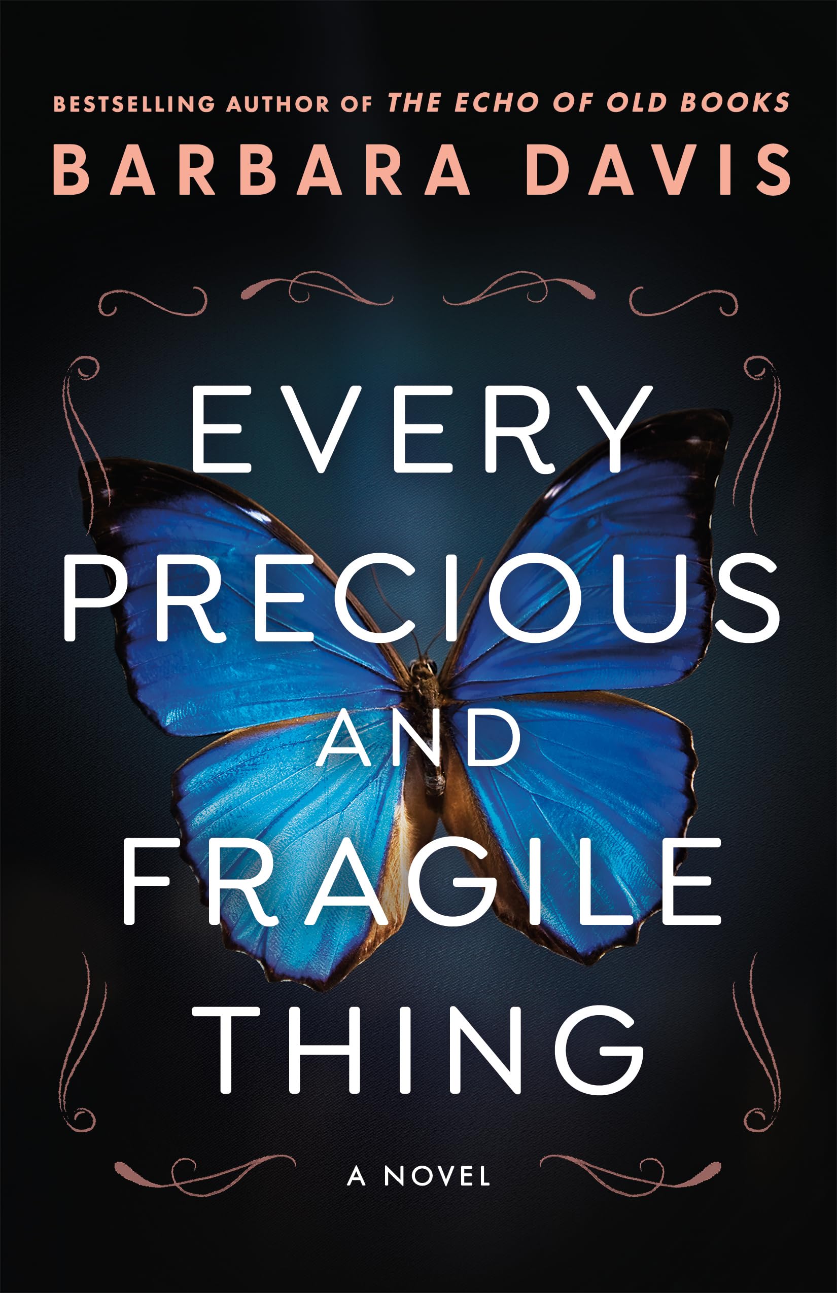 Every Precious and Fragile Thing by Davis, Barbara