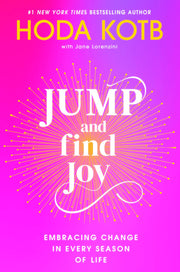 Jump and Find Joy: Embracing Change in Every Season of Life by Kotb, Hoda