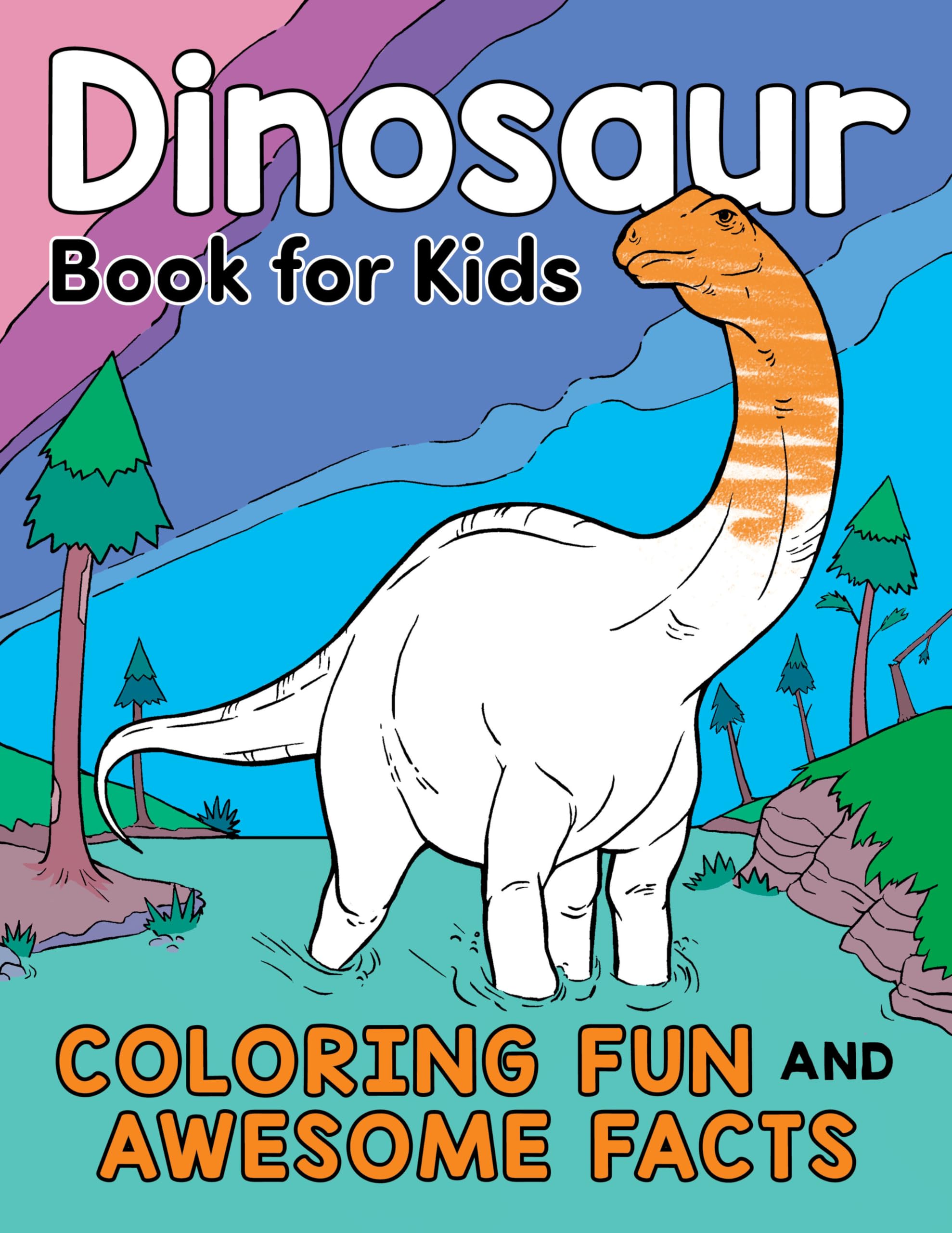 Dinosaur Book for Kids: Coloring Fun and Awesome Facts by Henries-Meisner, Katie