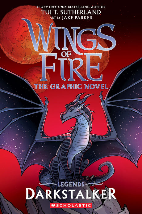 Darkstalker: A Graphic Novel (Wings of Fire: Legends Graphic Novel) -- Tui T. Sutherland, Paperback