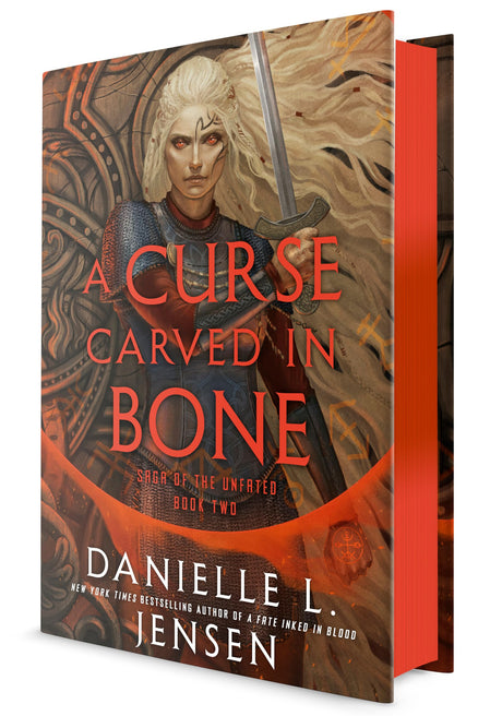 A Curse Carved in Bone: Book Two of the Saga of the Unfated -- Danielle L. Jensen, Hardcover