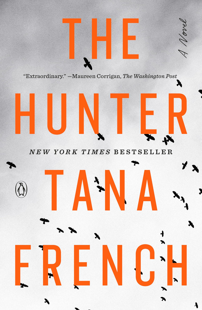 The Hunter by French, Tana