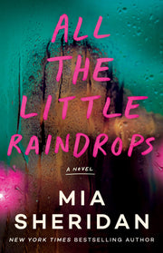 All the Little Raindrops by Sheridan, Mia