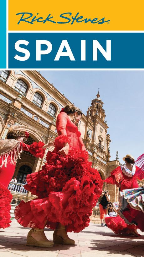 Rick Steves Spain -- Rick Steves, Paperback