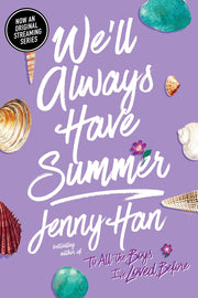We'll Always Have Summer by Han, Jenny