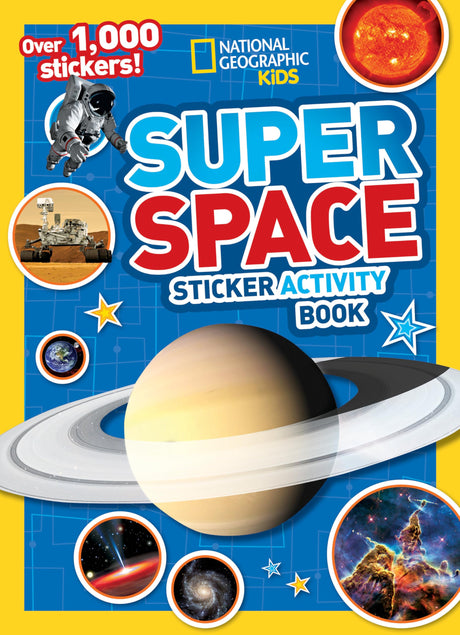 Super Space Sticker Activity Book -- National Geographic Kids, Paperback