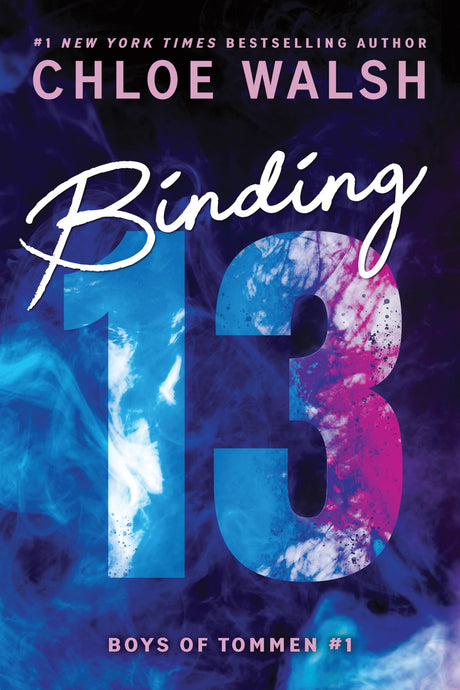 Binding 13 (Standard Edition) -- Chloe Walsh, Paperback
