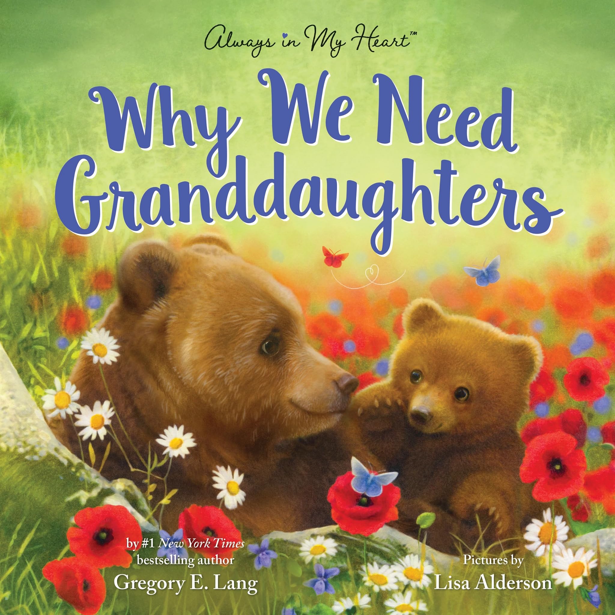 Why We Need Granddaughters by Lang, Gregory E.