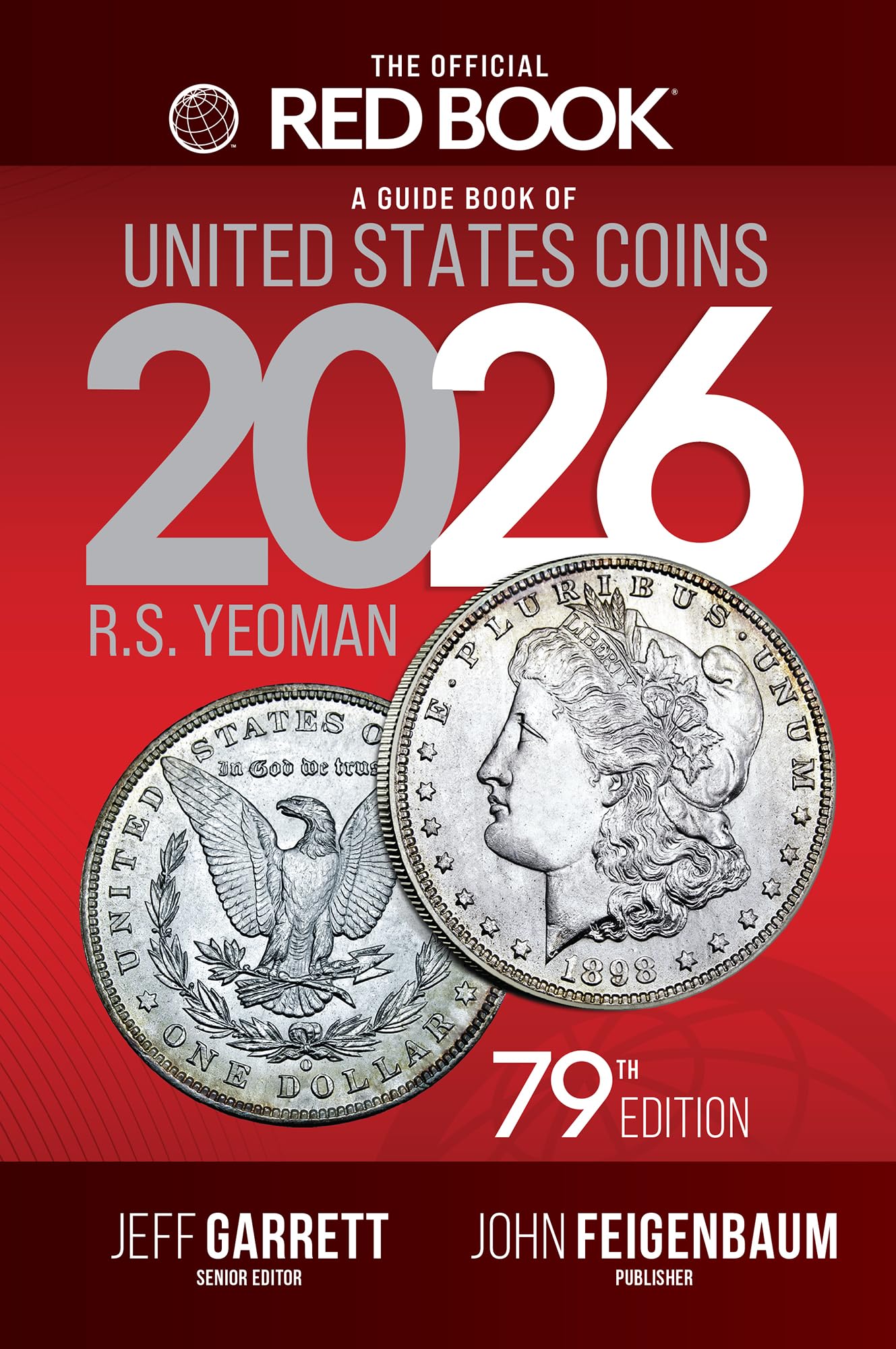 A Guide Book of United States Coins 2026: Official Red Book by Yeoman, R. S.